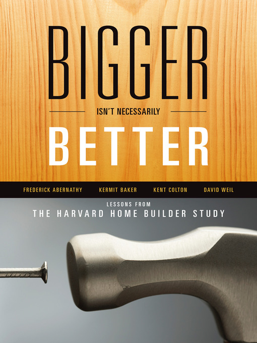 Title details for Bigger Isn't Necessarily Better by Frederick Abernathy - Available